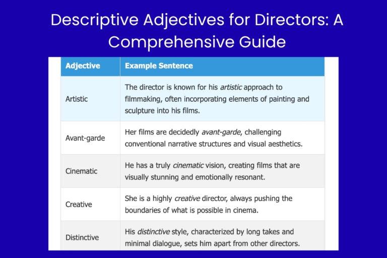 Descriptive Adjectives for Directors A Comprehensive Guide