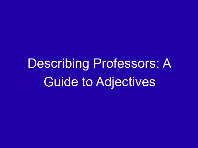 Describing Professors: A Guide to Adjectives