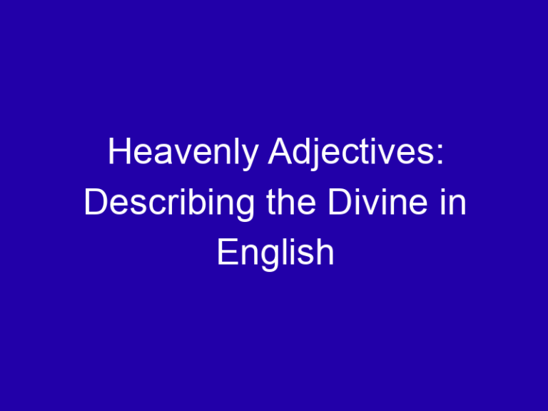 Heavenly Adjectives: Describing the Divine in English
