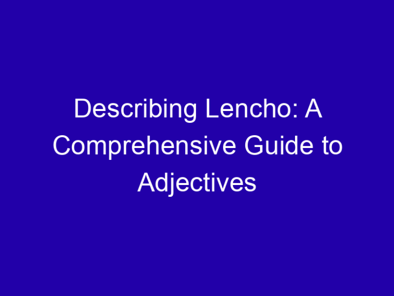 Adjectives for Lencho From A Letter to God