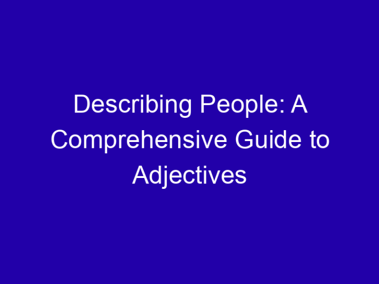 Adjectives for People: Personality, Looks and Behavior