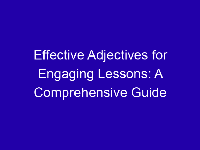 Adjectives for a Lesson: Valuable, Hard, Engaging